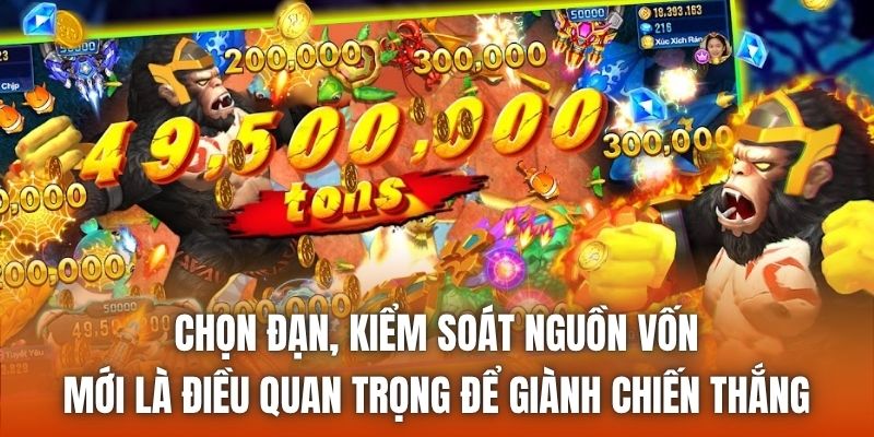 Chọn đạn, kiểm soát nguồn vốn mới là điều quan trọng để giành chiến thắng
